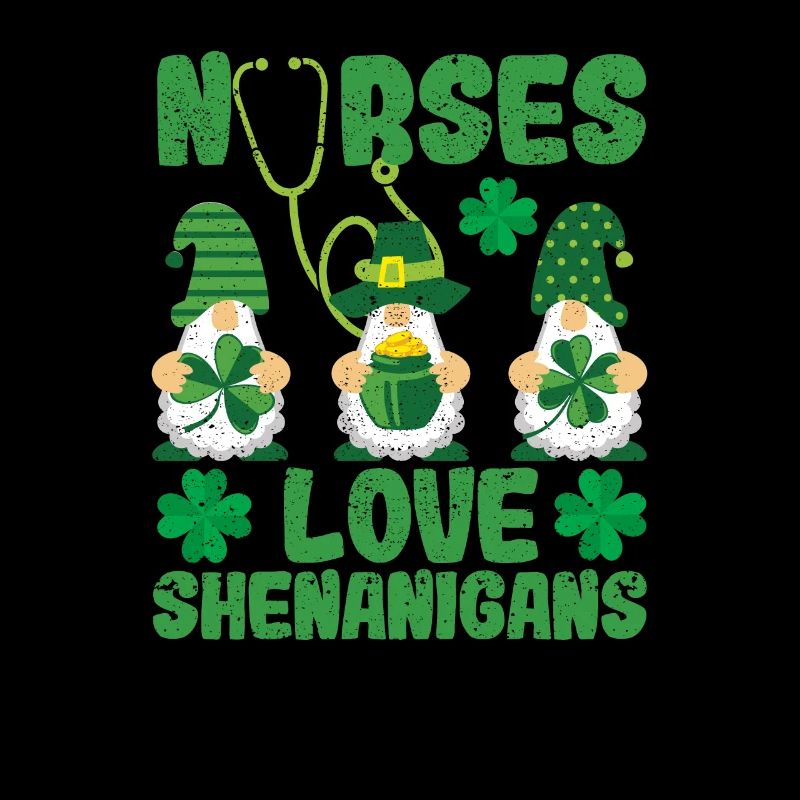 Nurses Love Shenanigans Funny Dwarves