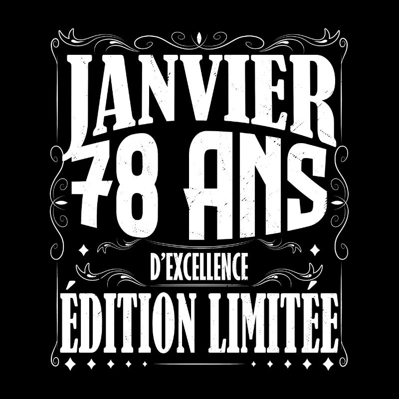 Janvier 78 ans. Cadeau 78 ans janvier anniversaire