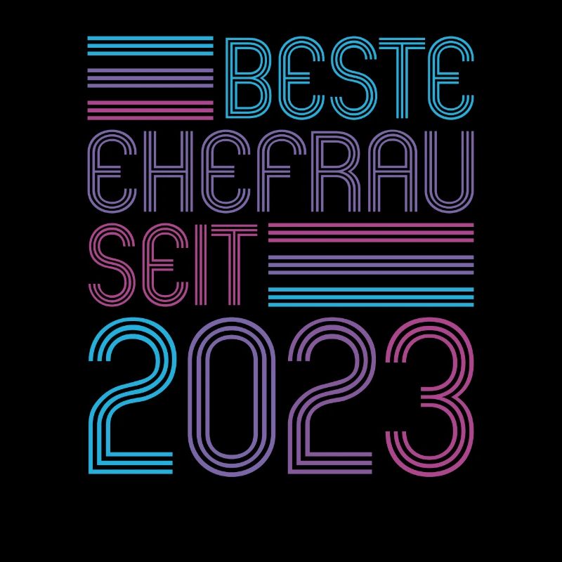 beste Ehefrau seit 2023 1.Hochzeitstag