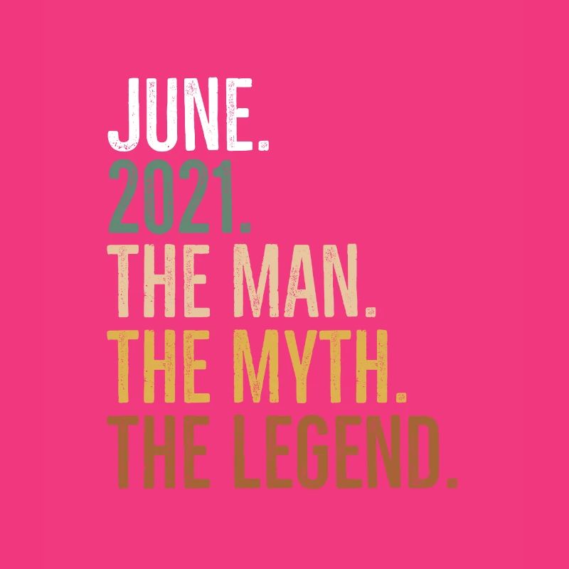 Juni 2021 Der Mann Der Mythos Die Legende