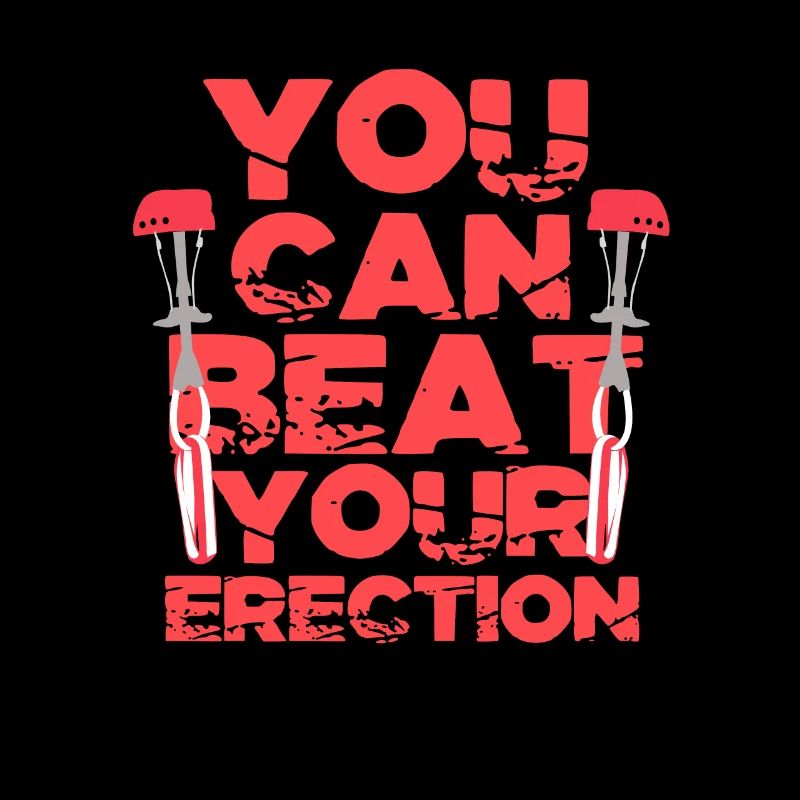 you can beat your erection Design for a dirty
