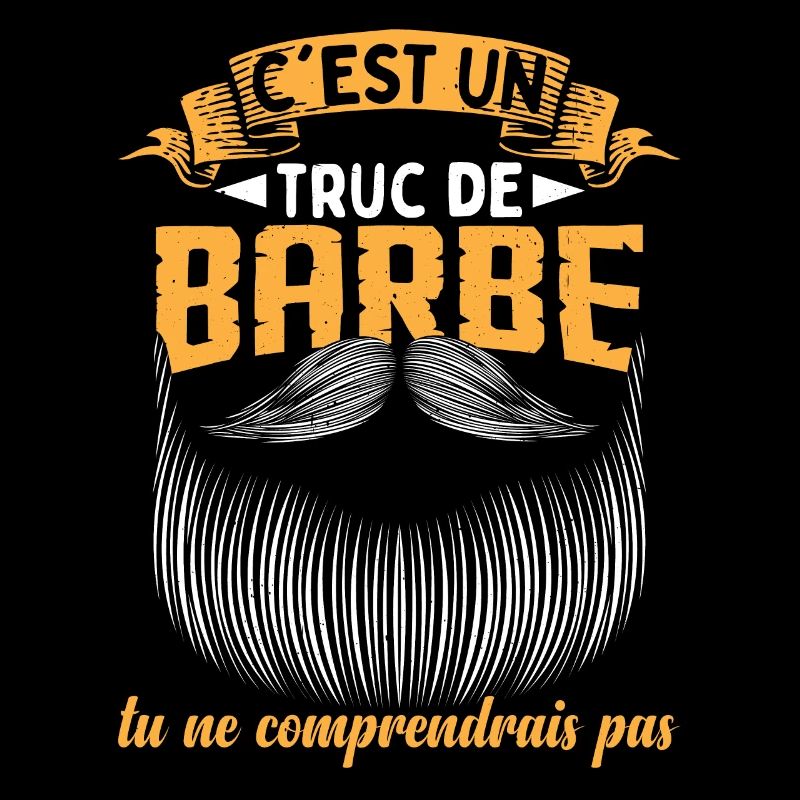 C'est Un Truc de Barbe