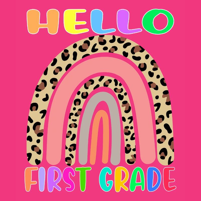 Hello First Grade Back To School 1st Grade Rainbow