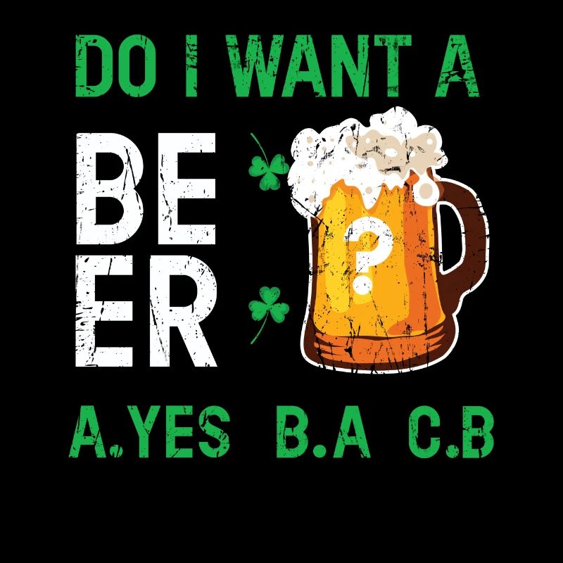 Willst du Bier Saint Paddy Shamrock Saint Patricks