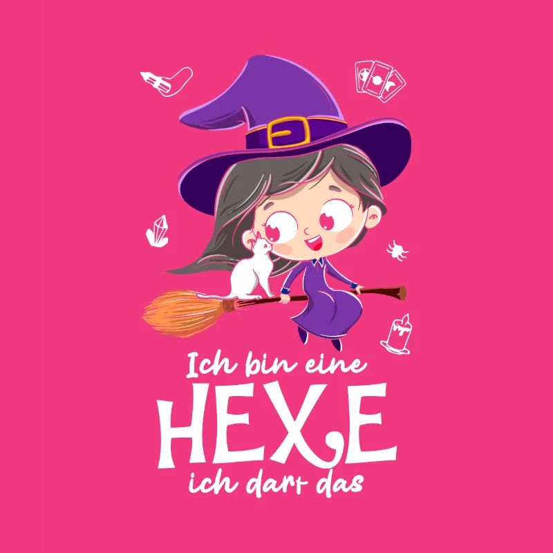 Ich Bin Eine Hexe Ich Darf Das