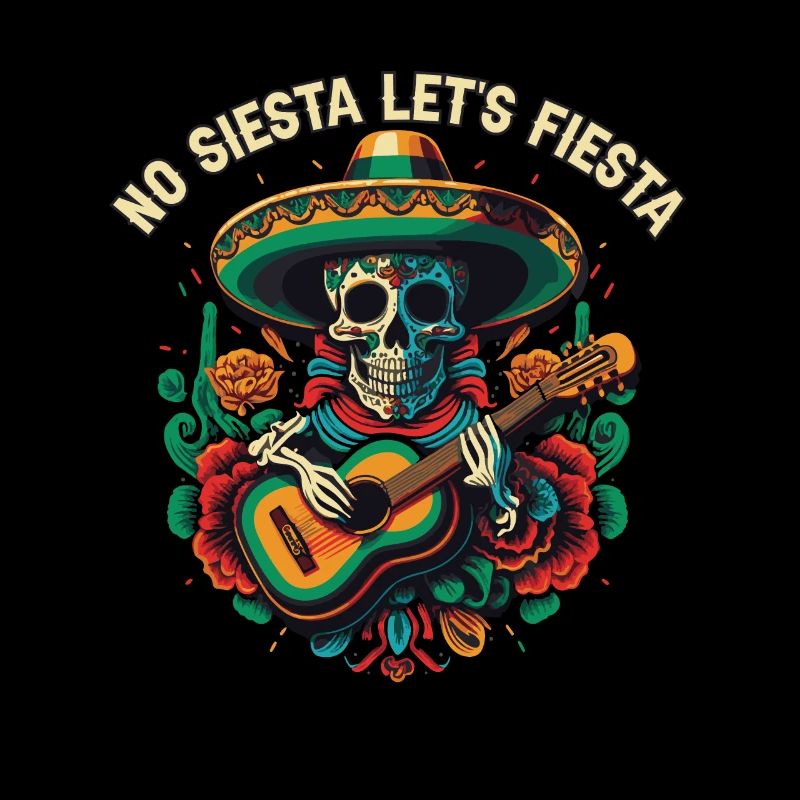 No Siesta Let's Fiesta Cinco De Mayo Mexican Pride