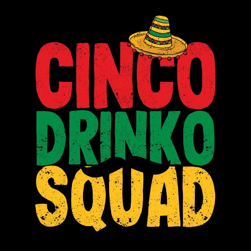 Cinco Drinko Squad Funny Cinco de Mayo Mexico