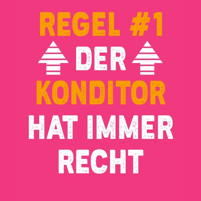Konditor Geschenk Geburtstag Spruch