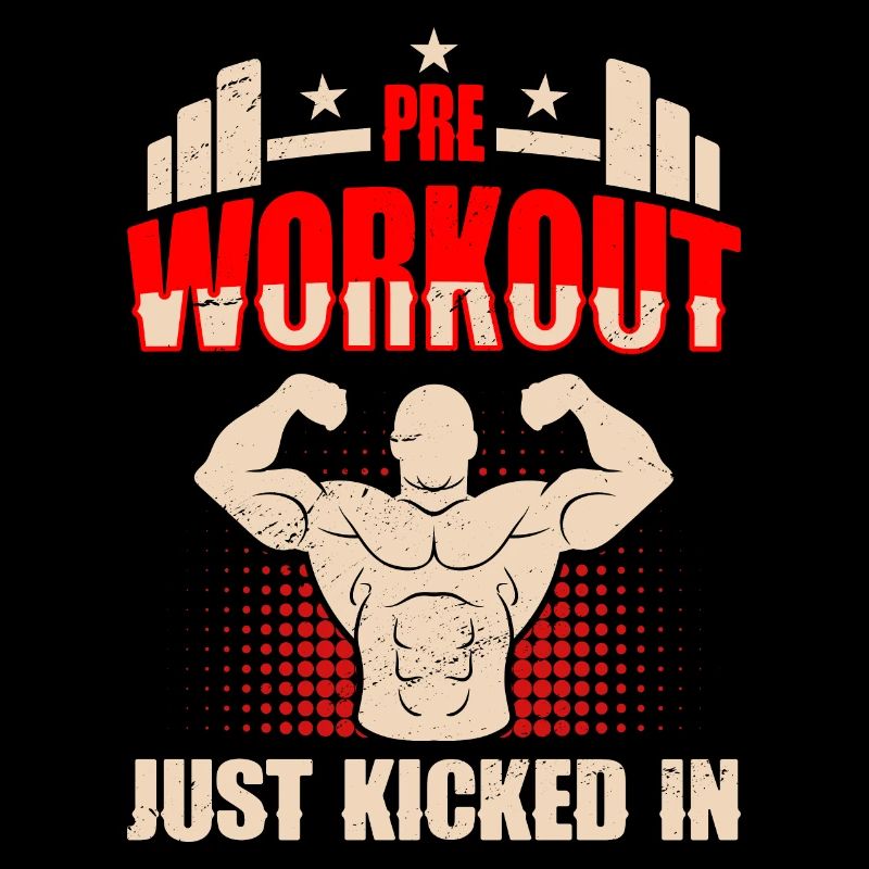 Pre Workout just kicked in