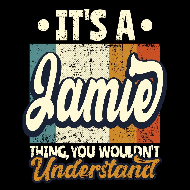 Name Jamie Geschenk Geburtstag Spruch
