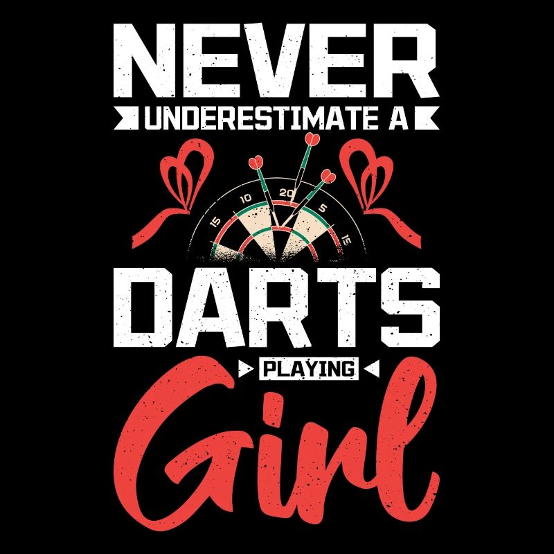 Never underastimate a darts playing girl