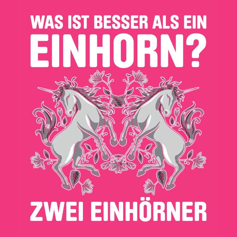 Was ist besser als ein Einhorn? Zwei Einhörner