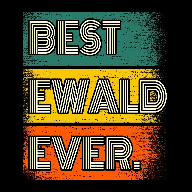 Ewald Name Gift Saying Funny