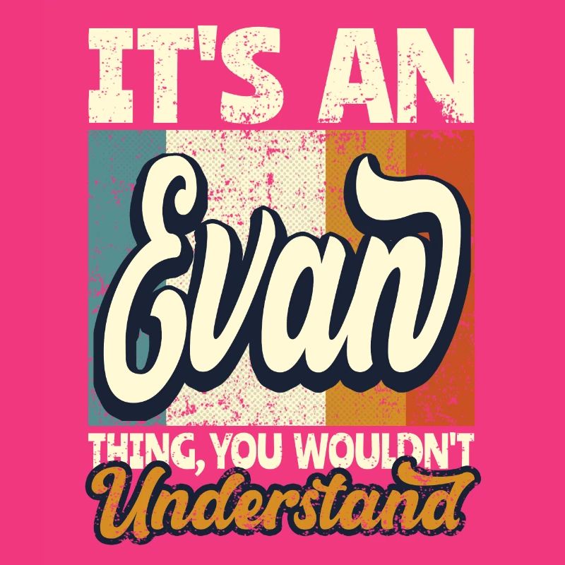 Name Evan Gift First Name Personalized