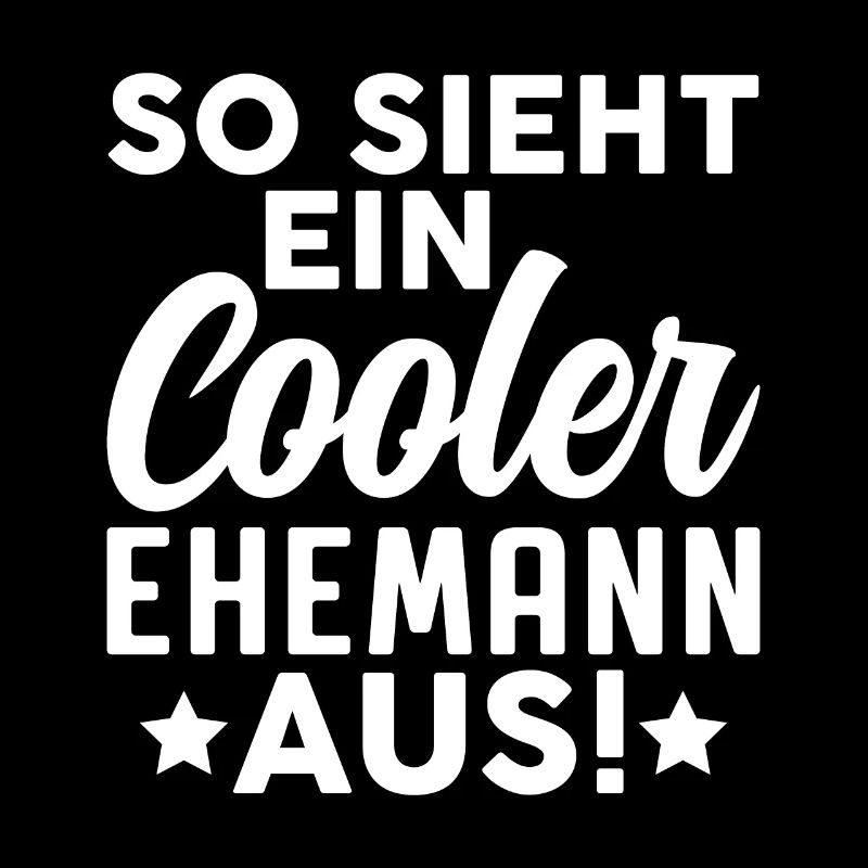 So sieht ein cooler Ehemann aus – T-Shirt