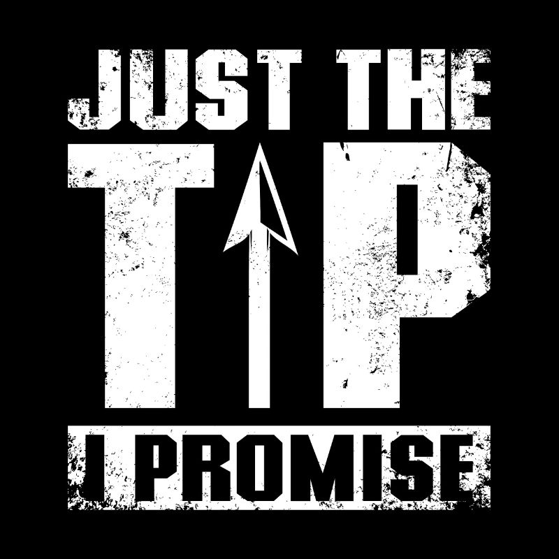 Just the tip I promise Archery