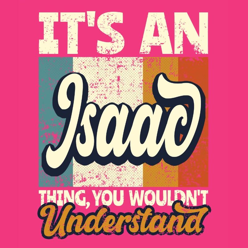 Name Isaac Gift First Name Personalized
