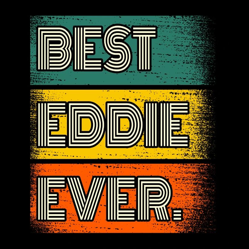 Eddie Name Gift Quote Funny