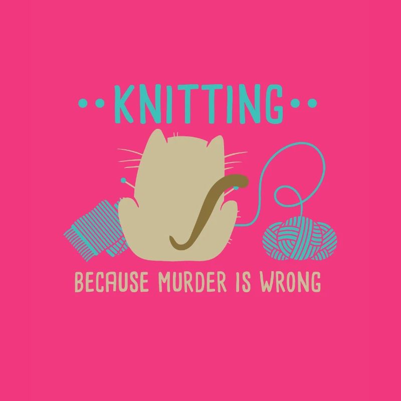 Funny Cat Knitting Because Murder Is Wrong I Knitt