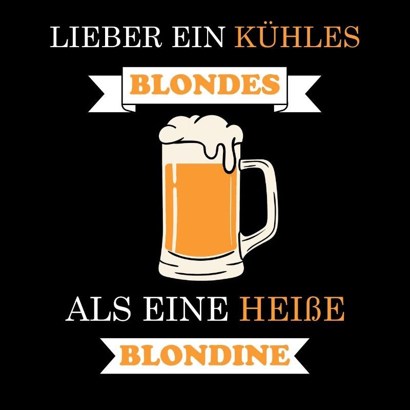 LIEBER EIN KÜHLES BLONDES ALS EINE HEIßE BLONDINE