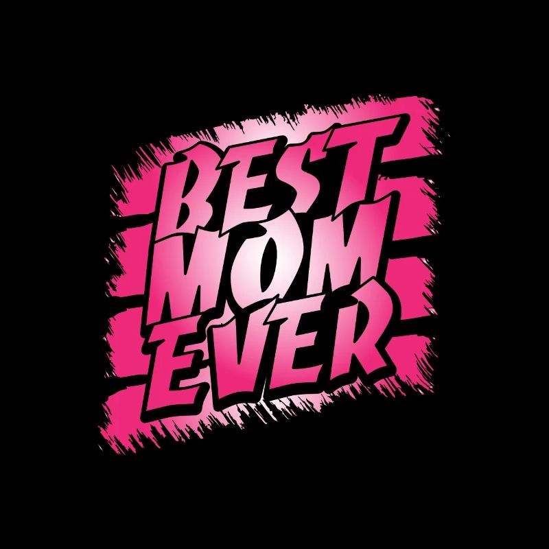 Die beste Mutter aller Zeiten