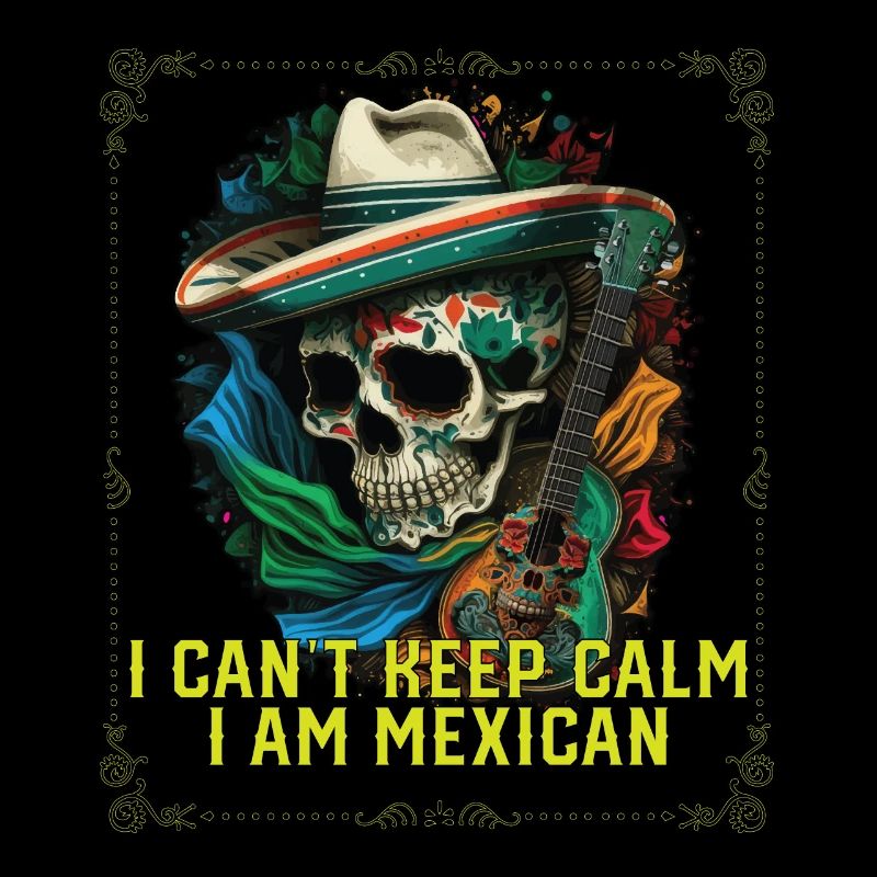 I Can't Keep Calm I Am Mexican Life Mexico Pride