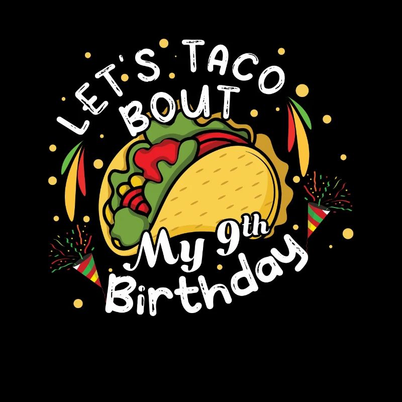 Alter 9 Jahre alt Geburt Taco Happy Cinco de Mayo