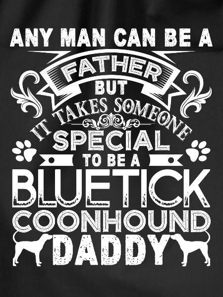 Proud Bluetick Coonhound Daddy