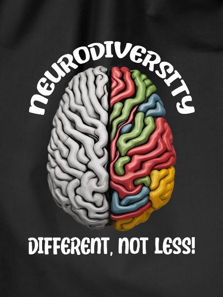 "Different, Not Less" Neurodiversity