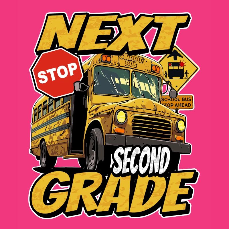 Next stop: Second 2nd grade, back to school