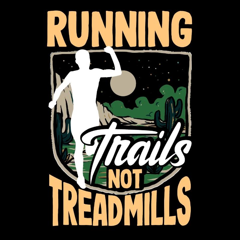 Running trails not treadmills