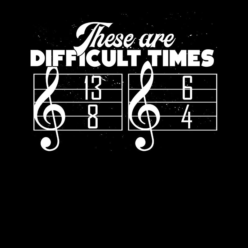 Hilarious These Are Difficulty Times Melodies