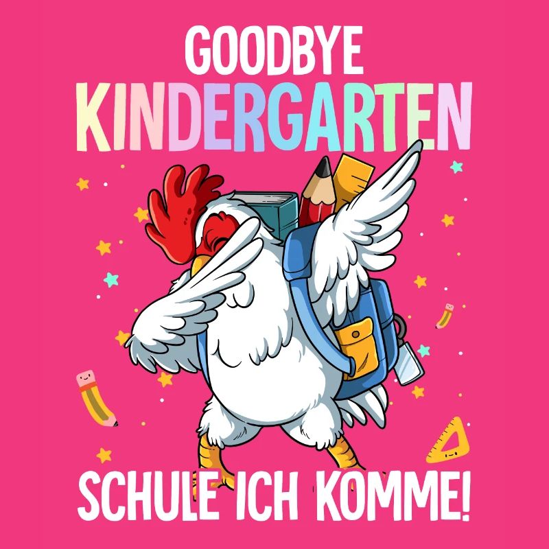 Goodbye Kindergarten Schule Ich Komme Einschulung