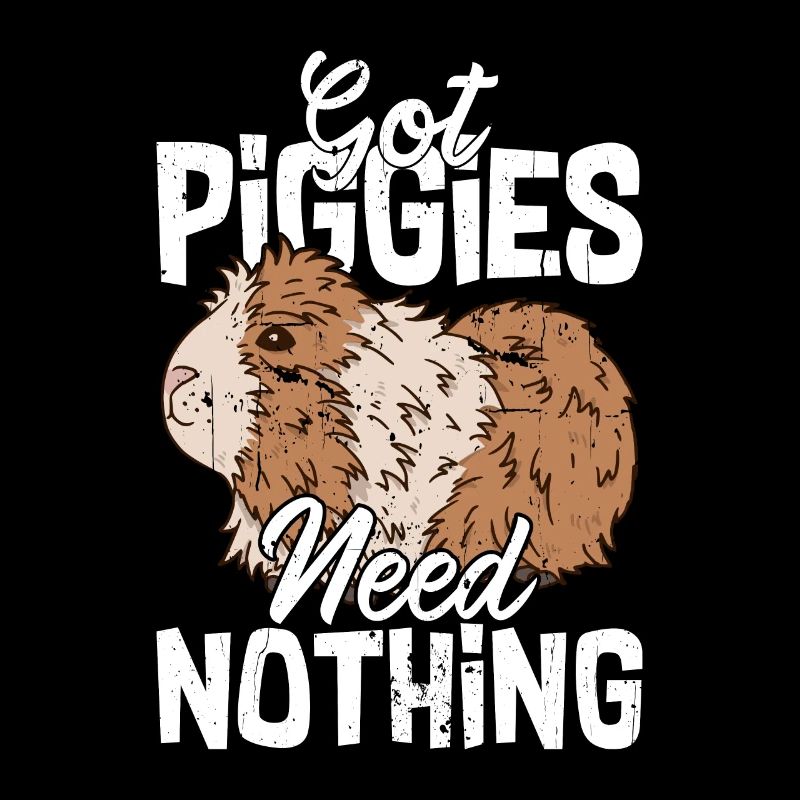 Got Piggies, Need Nothing Rodent Guniea Pig Cavy L