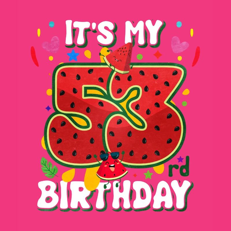 53e anniversaire Pastèque