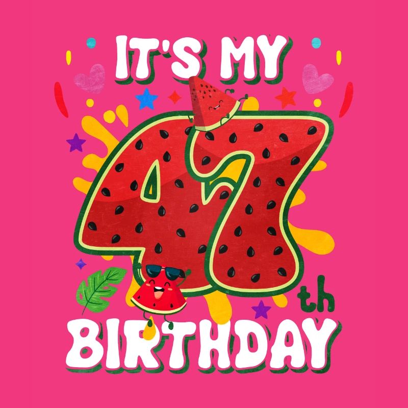 47e anniversaire Pastèque