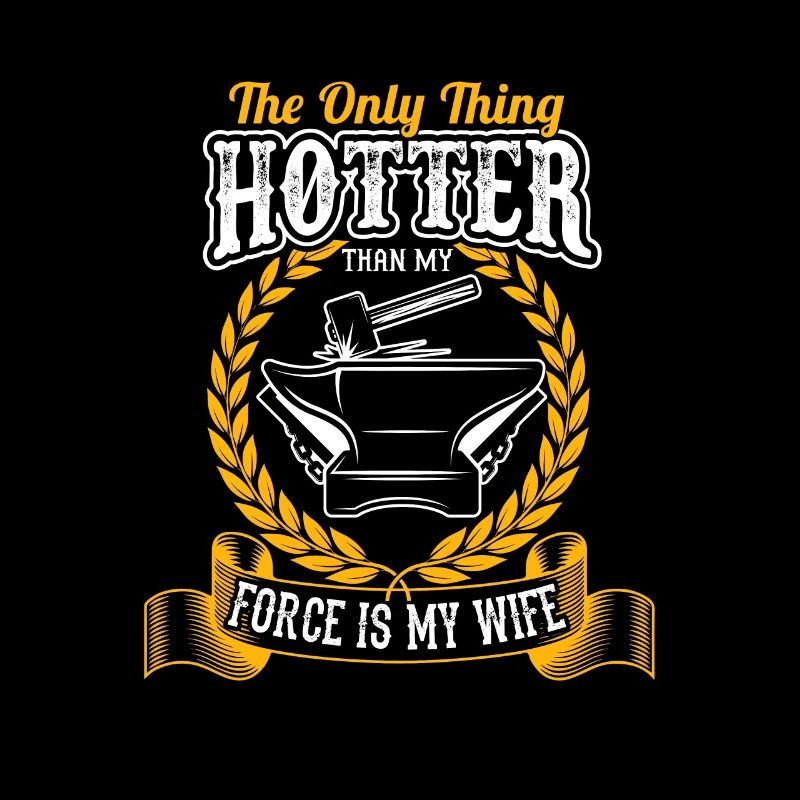 Blacksmith Funny Forge Hammer Workwear Blacksmith