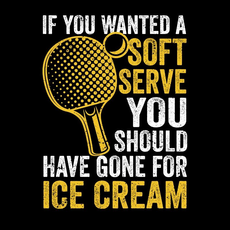 Wenn Sie ein Softeis möchten Tischtennis Ping Pong