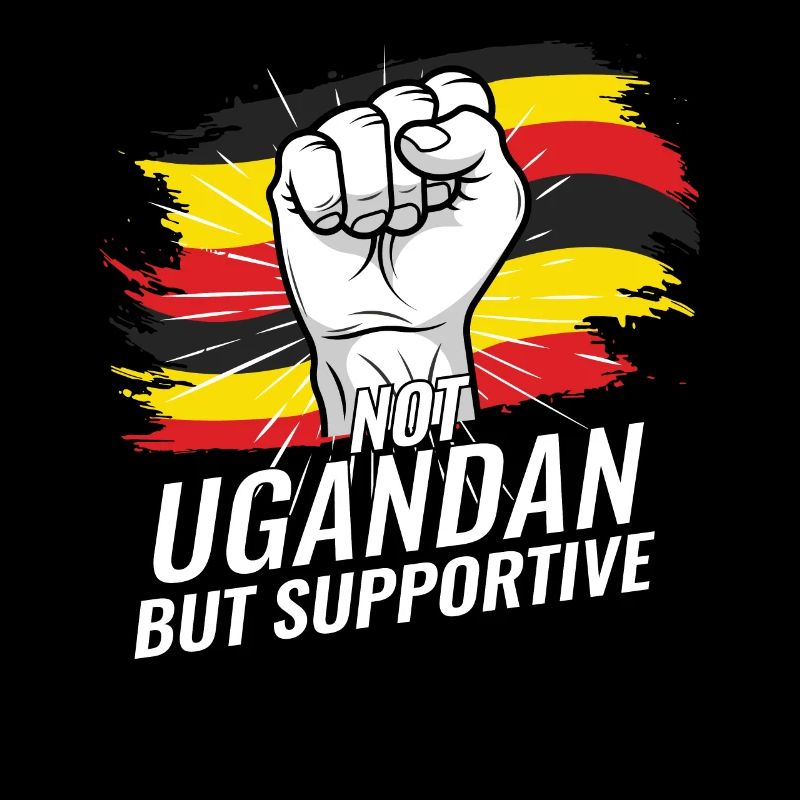 Not Ugandan But Supportive Uganda Flag Country