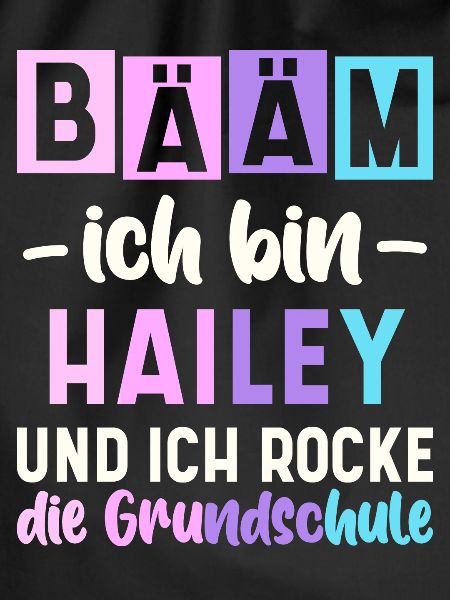 Name Hailey Geschenk Grundschule
