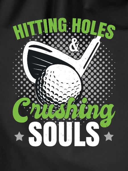 Hitting Holes Crushing Souls