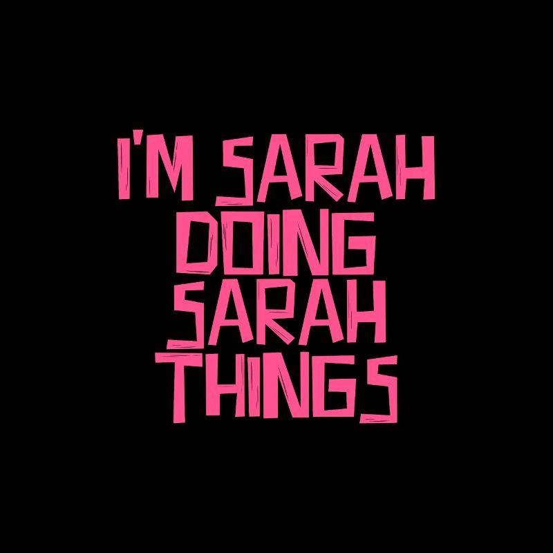 I'm Sarah doing Sarah things