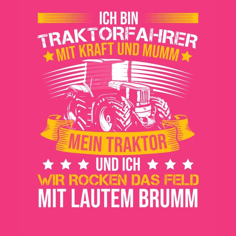 Ich Bin Ein Traktorfahrer