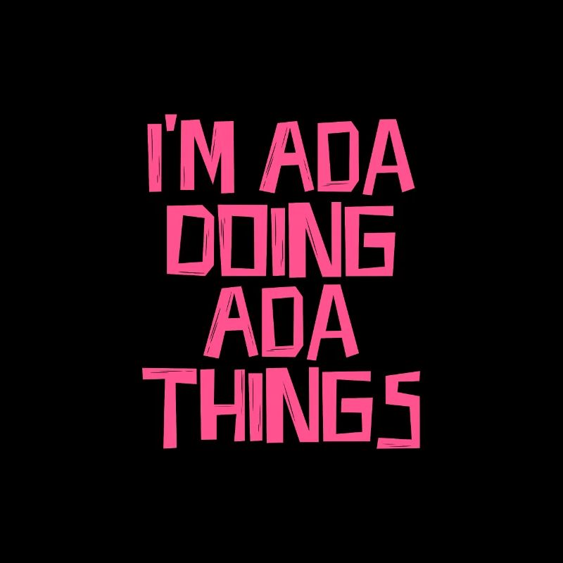 I'm Ada doing Ada things