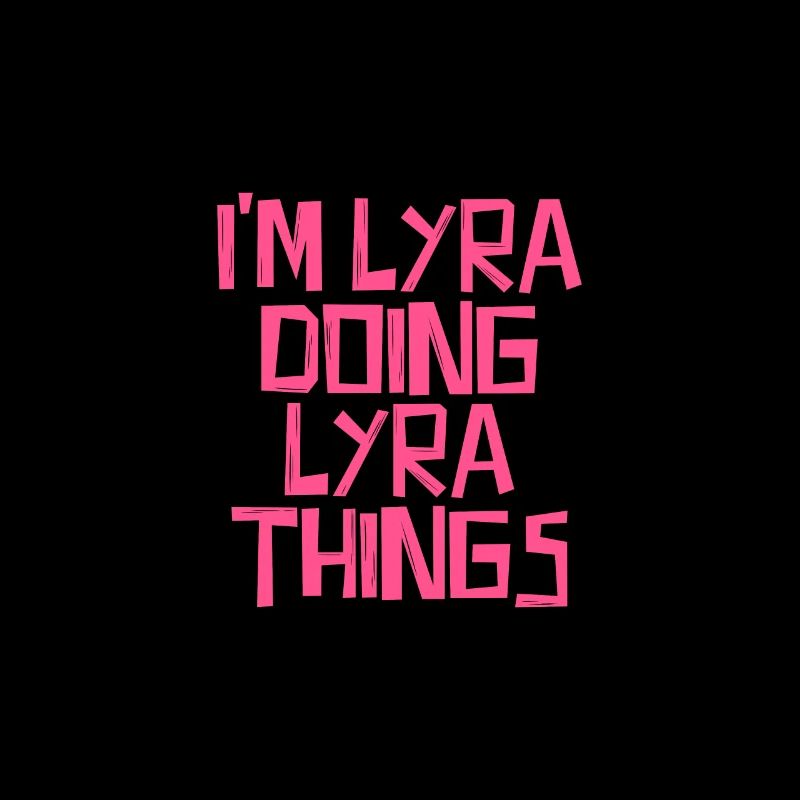 I'm Lyra doing Lyra things