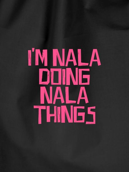 I'm Nala doing Nala things