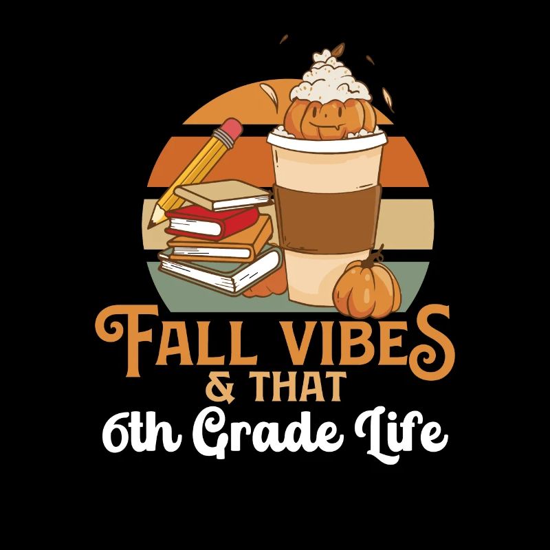 Fall Vibes That 6th Grade Life Sixth Grader