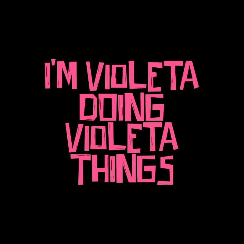 I'm Violeta doing Violeta things