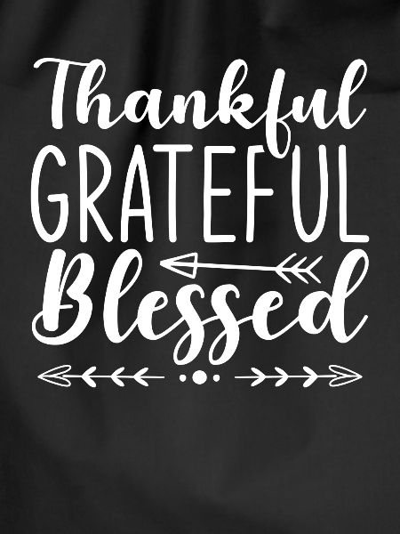Thankful Grateful