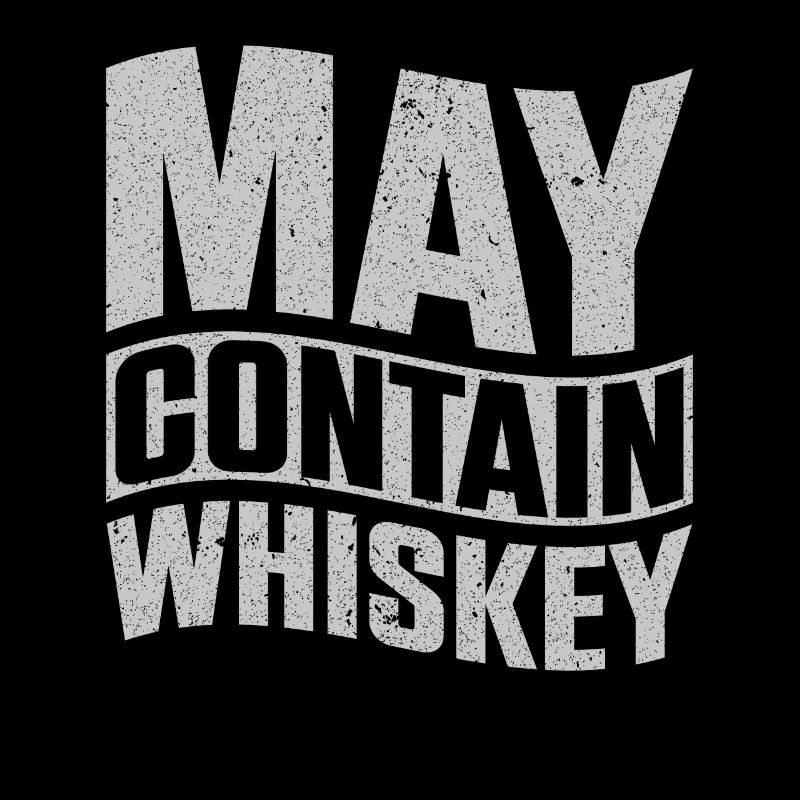 May Contain Whiskey